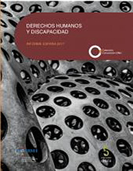 Derechos Humanos y Discapacidad: Informe España 2017